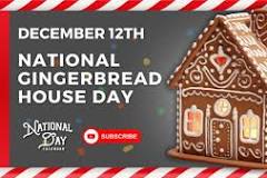 Start building - Dec.12th is Gingerbread House Day